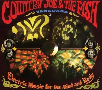 Country Joe & The Fish - Electric Music For The Mind And Body (1967) [2CD Reissue 2013]