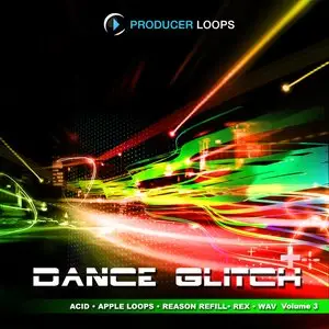 Producer Loops Dance Glitch Vol 3 WAV