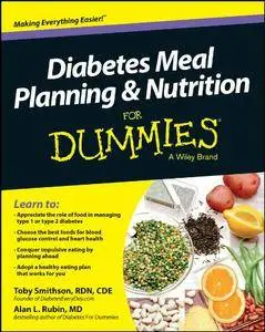 Diabetes Meal Planning and Nutrition For Dummies (repost)