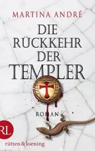 Die Rückkehr der Templer (Repost)