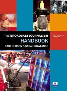 The Broadcast Journalism Handbook (repost)