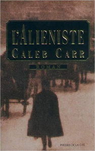 L'aliéniste - Caleb Carr