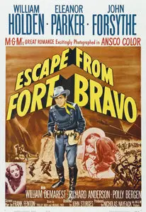 Escape From Fort Bravo (1953)