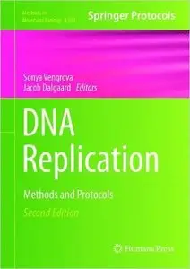 DNA Replication: Methods and Protocols, 2nd edition (repost)