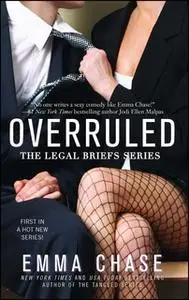 «Overruled» by Emma Chase