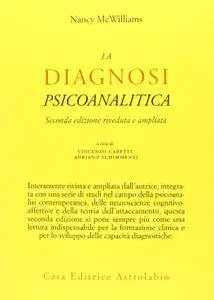 Nancy McWilliams - La diagnosi psicoanalitica