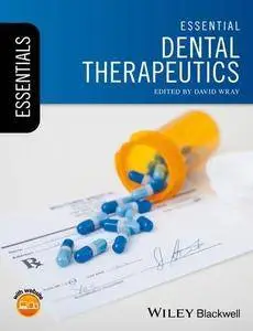 Essential Dental Therapeutics