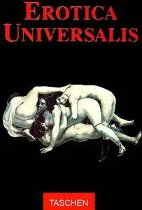 Erotica Universalis Volume I  (Repost)