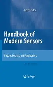 Handbook of Modern Sensors: Physics, Designs, and Applications