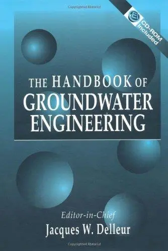 The handbook of groundwater engineering