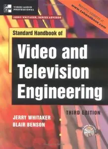 Standard Handbook of Video and Television Engineering (repost)