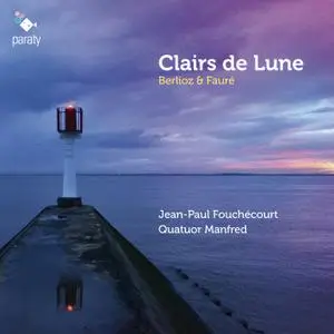 Quatuor Manfred & Jean-Paul Fouchécourt - Clairs de Lune (2019) [Official Digital Download 24/88]