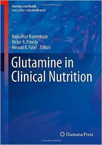Glutamine in Clinical Nutrition