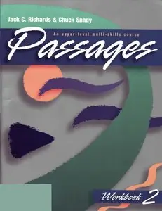 Passages Workbook 2: An Upper-level Multi-skills Course 