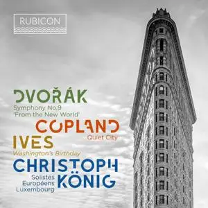 Solistes Européens Luxembourg & Christoph König - Dvorak: Symphony No. 9 "From the New World" (2019) [24/88]