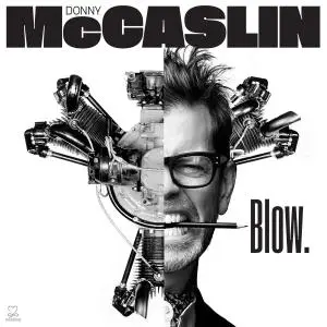 Donny McCaslin - Blow. (2018) [Official Digital Download 24/96]