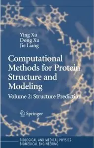 Computational Methods for Protein Structure Prediction and Modeling: Volume 2: Structure Prediction