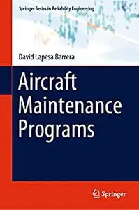 Aircraft Maintenance Programs