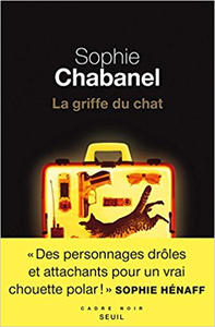 La griffe du chat - Sophie Chabanel