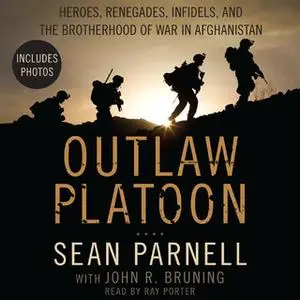 «Outlaw Platoon» by John Bruning,Sean Parnell