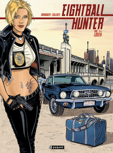 Eightball Hunter - Tome 1 - Loser