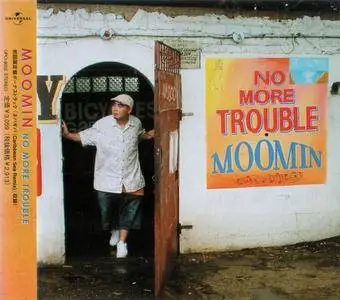 Moomin - No More Trouble (2004) {Jasrac/Island/Universal} **[RE-UP]**