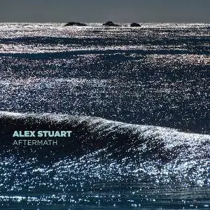 Alex Stuart - Aftermath (2017) [Official Digital Download]