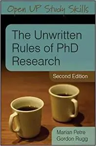 The Unwritten Rules of PhD Research (Repost)