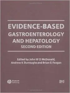 Evidenced-Based Gastroenterology and Hepatology (2nd edition)