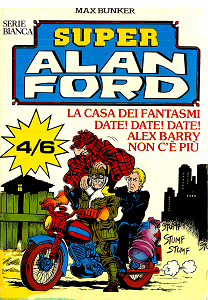 Super Alan Ford Serie Bianca - Volume 2 - Numeri 4, 5, 6