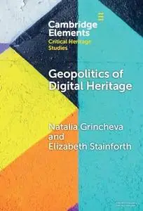 Geopolitics of Digital Heritage