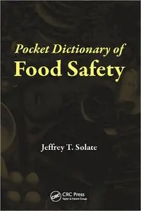 Pocket Dictionary of Food Safety (repost)
