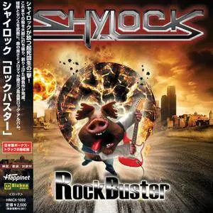 Shylock - RockBuster (2010) [Japanese Ed.]