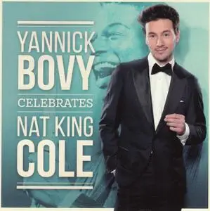 Yannick Bovy - Celebrates Nat King Cole (2019)