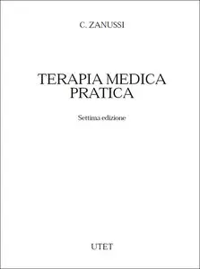 Carlo Zanussi - Terapia medica pratica