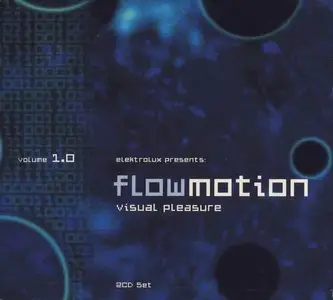 V.A. - Flowmotion: Visual Pleasure Vol. 1-2 (2002-2003)