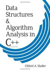 Data Structures and Algorithm Analysis in C++, Third Edition (Dover Books on Computer Science)(Repost)