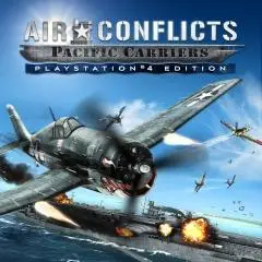 Air Conflicts: Pacific Carriers - PlayStation®4 Edition (2015)