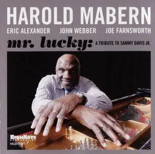 Harold Mabern -  Mr. Lucky: A Tribute to Sammy Davis Jr. (2012)