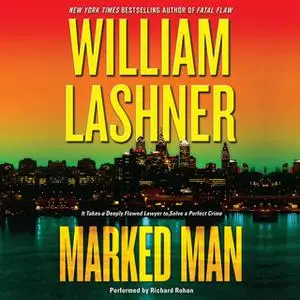 «Marked Man» by William Lashner