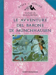 Rudolf Erich Raspe, Gottfried Bürger - Le avventure del Barone di Munchhausen