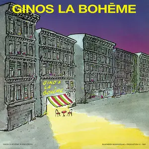 Gino Merendino – Ginos La Bohème (1990) (16/44 Vinyl Rip)