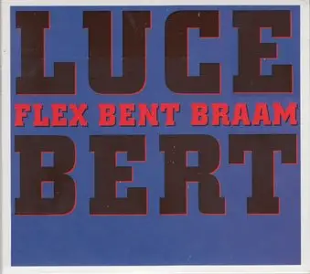 Flex Brent Braam – Lucebert (2013)