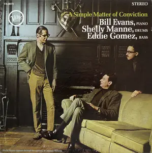 Bill Evans - A Simple Matter of Conviction (US Original) Vinyl rip in 24 Bit/96 Khz + CD-format