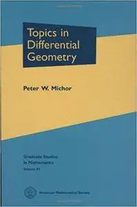 Topics in Differential Geometry