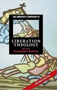 The Cambridge Companion to Liberation Theology