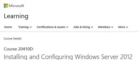 MS Course 20410D - Installing and Configuring Windows Server 2012