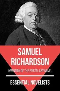 «Essential Novelists – Samuel Richardson» by August Nemo, Samuel Richardson
