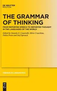 The Grammar of Thinking: From Reported Speech to Reported Thought in the Languages of the World