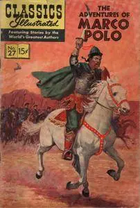 Classics Illustrated 027 The Adventures Of Marco Polo Folklore